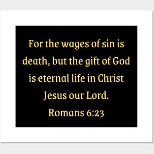 Bible Verse Romans 6:23 Posters and Art